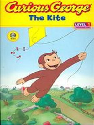 cover image of Curious George and the Kite